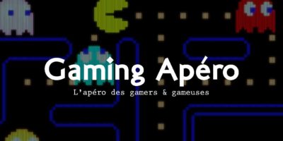 Gaming Apéro à Chambery le 25 Juillet 2019