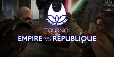 Tournoi Force Unfiée Empire vs République